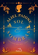 Sol E Sombras Trilogia Do Sol Livro 2