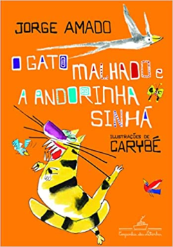 O Gato Malhado E A Andorinha Sinha - Uma Historia De Amor