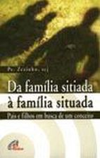 Da Familia Sitiada A Familia Situada