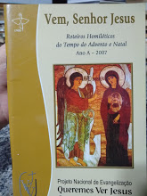 Vem Senhor Jesus Roteiros Homileticos Do Tempo Do Advento E Natal - Ano A 2007
