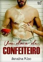Um Doce De Confeiteiro