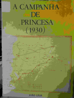 A Campanha De Princesa - 1930