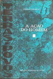 A Acao Do Homem