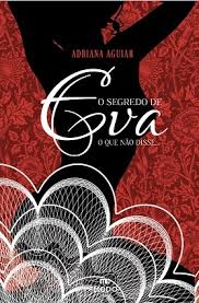 Segredo De Eva, O - O Que Nao Disse