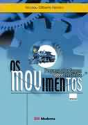 Os Movimentos - Pequena Abordagem Sobre Mecanica