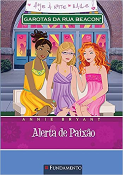 Garotas Da Rua Beacon - Alerta De Paixao