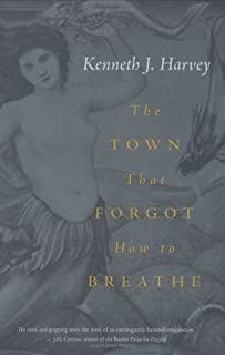 Town That Forgot How To Breathe