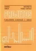 Projetos - Planejamento, Elaboracao E Analise