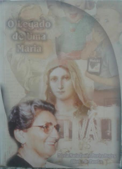 O Legado De Uma Maria