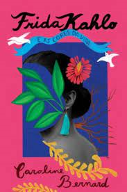 Frida Kahlo E As Cores Da Vida