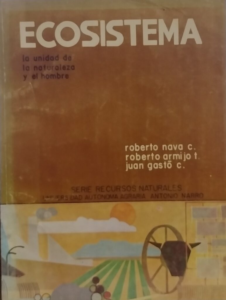 Ecosistema La Unidad de La Naturaleza y El Hombre
