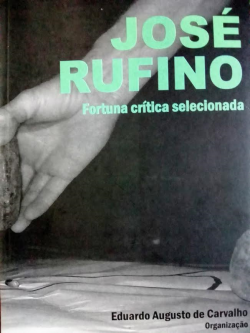 Jose Rufino - Fortuna Critica Selecionada (f-977/18)