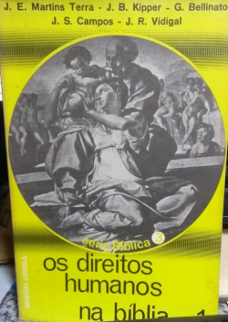 Os Direitos Humanos Na Biblia Vol.1