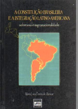 A Constituicao Brasileira E A Integracao Latino-americana