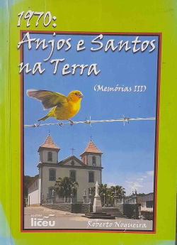 1970 - Anjos E Santos Na Terra / Memorias Iii