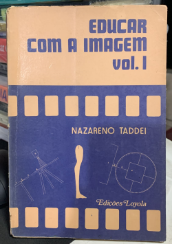 Educar Com A Imagem V. 01