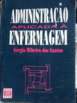Administracao Aplicada A Enfermagem
