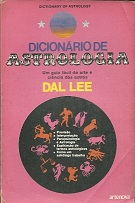 Dicionario De Astrologia - Um Guia Facil Da Arte E Ciencia Dos Astros