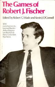 The Games Of Robert J. Fischer