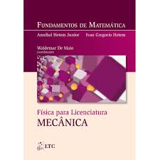 Fundamentos De Matematica - Fisica Para Licenciatura - Mecanica