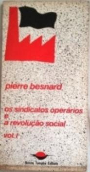 Os  Sindicatos Operarios E A Revolucao Social V.1