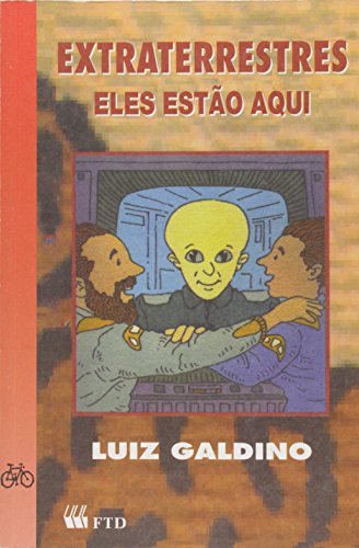 Extraterrestres Eles Estao Aqui