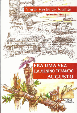 Era Uma Vez Um Menino Chamado Augusto