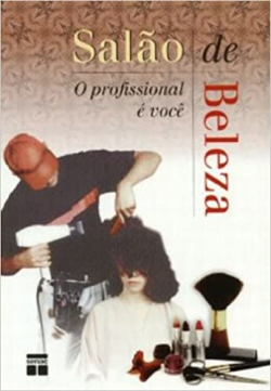Salao De Beleza - O Profissional E Voce