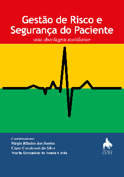 Gestao De Risco E Seguranca Do Paciente - Uma Abordagem Multiforme