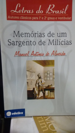 Memorias De Um Sargento De Milicias
