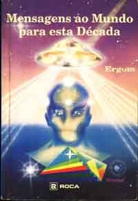 Mensagens Ao Mundo Para Esta Decada