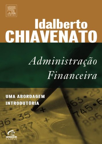 Administracao Financeira - Uma Abordagem Introdutoria