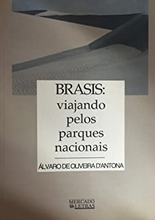 Brasis - Viajando Pelos Parques Nacionais