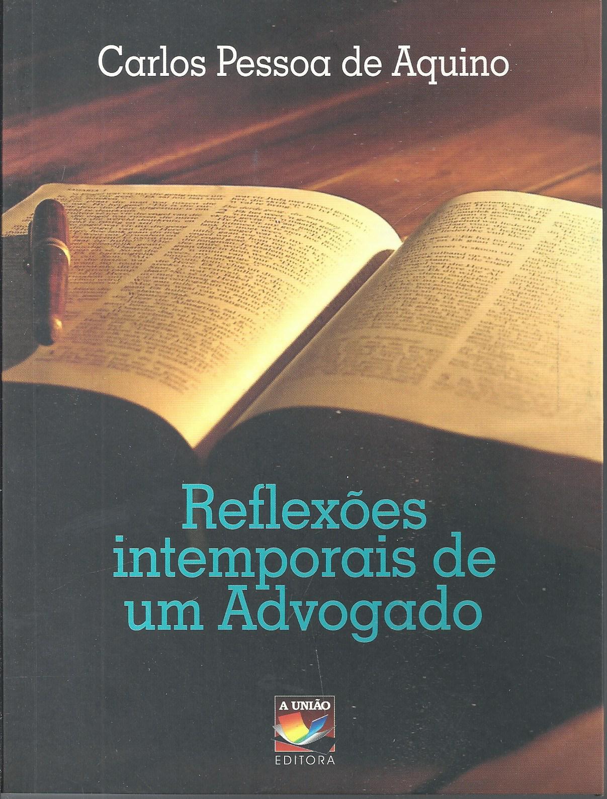 (f-788 / 24) Reflexoes Intemporais De Um Advogado