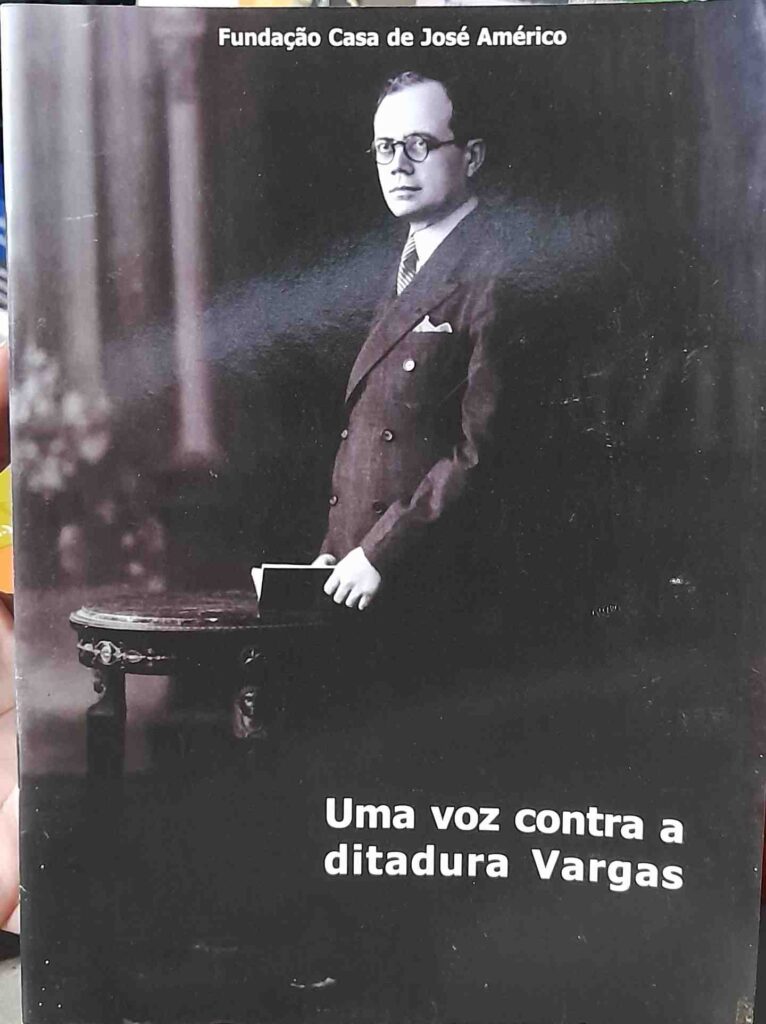 Uma Voz Contra A Ditadura Vargas