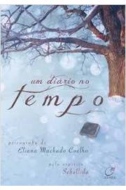 Um Diario No Tempo - Pelo Espirito Schellida