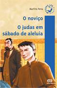 O Novico / O Judas Em Sabado De Aleluia