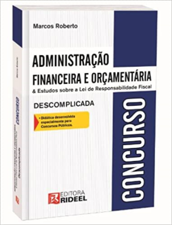 Administracao Financeira E Orcamentaria & Estudos Sobre A Lei De Responsabilidade Fiscal