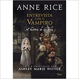 Entrevista com o vampiro - A história de Claudia
