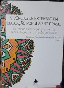 Vivencias De Extensao Em Educacao Popular No Brasil V. 02