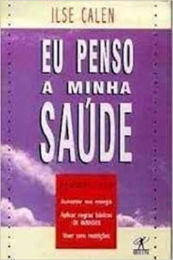Eu Penso A Minha Saude