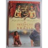 A Invencao Do Brasil - O Livro Da Minisserie Da Tv Globo