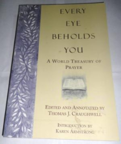 Every Eve Beholds You - A World Treasury Of Prayer
