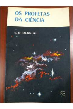 Profetas Da Ciencia