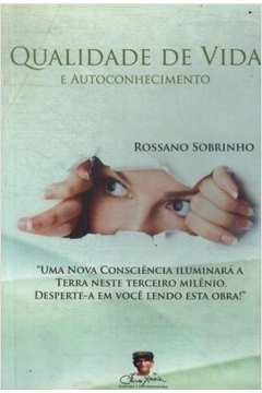 Qualidade De Vida E Autoconhecimento