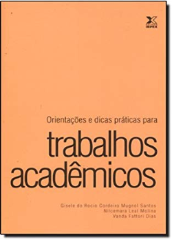 Orientacoes E Dicas Praticas Para Trabalhos Academicos