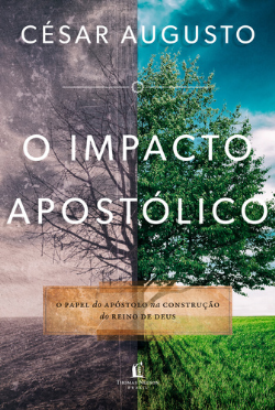 O Impacto Apostolico