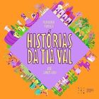 Historias Da Tia Val