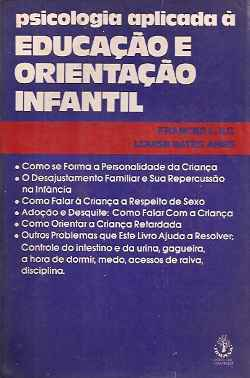 Psicologia Aplicada A Educacao E Orientacao Infantil