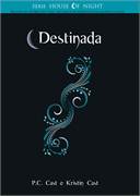 Destinada - House Of Night V. 09